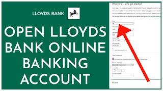 How to Create/Open Lloyds Bank Online Banking Account? Lloyds Bank Sign Up & Account Register 2021