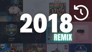 2018 K-pop Songs Mashup