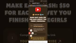 MAKE EASY CASH $50 FOR EACH SURVEY YOU FINISH Memefi code | Memefi code