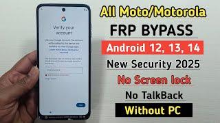 All Moto/Motorola FRP Bypass Android 12/13/14 (Latest Security 2025) Without Computer