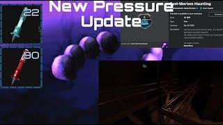 Going over the new Pressure Update. (4.5)