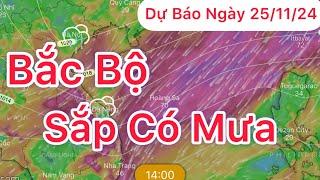 Bắc bộ mưa rét từ đêm 25 | Dự báo thời tiết hôm nay ngày mai 25/11 | dự báo thời tiết 3 ngày tới