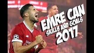 Emre Can 2017 - Skills and Goals