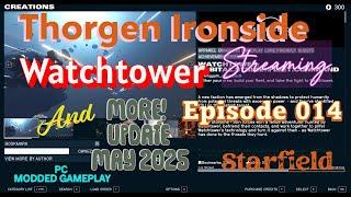 Starfield Modded Gameplay - WATCHTOWER is here! - Tatooine - Xeno Master - More! Episode 014