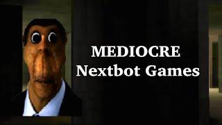 MEDIOCRE Nextbot Games