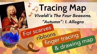 Doodling and Tracing Map - Vivaldi Autumn Movement 1 Allegro