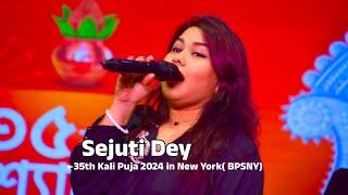 Sajna Sajna ॥ Sejuti Dey ॥ 35th Kali Puja 2024 in New York( BPSNY)