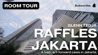 RAFFLES JAKARTA: Raffles Garden View Room Tour