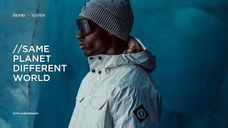 Henri-Lloyd // Same Planet Different World