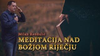 MEDITACIJA - vrata u nadnaravno!  (Milan Rendulić)