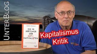 Buchbesprechung: Dr. Dr. Rainer Zitelmann - Die 10 Irrtümer der Antikapitalisten