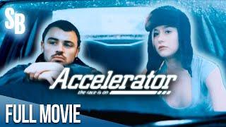 Accelerator (1999) | Stuart Sinclair Blyth | Gavin Kelty | Aisling O'Neill | Full Movie