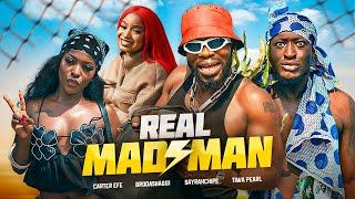 REAL MAD MAN | Brodashaggi | Carter Efe | Sayrahchips | Tiwa Pearl