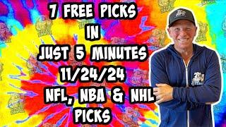 NFL, NBA, NHL Best Bets for Today Picks & Predictions Sunday 11/24/24 | 7 Picks in 5 Minutes