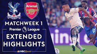 Crystal Palace v. Arsenal | PREMIER LEAGUE HIGHLIGHTS | 8/5/2022 | NBC Sports