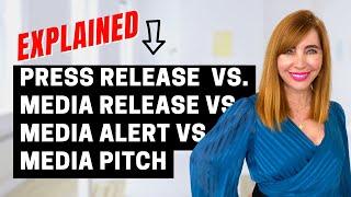 Press Release vs. Media Release vs. Media Alert vs. Media Pitch: What’s the Difference?