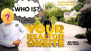 Who is Your Realtor Onsite?