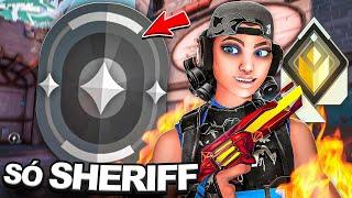 Jogando SÓ de SHERIFF no FERRO! *chamaram de H4CK*