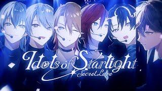 Idols of Starlight - Opening Movie