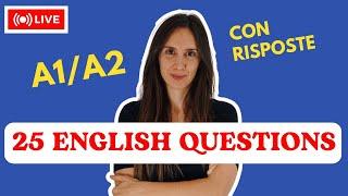 25 COMMON ENGLISH QUESTIONS - A1/A2