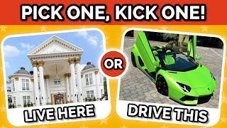 Pick One, Kick One! - Luxury Edition...!