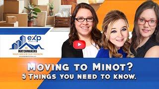 Moving to Minot? 5 Things you need to know