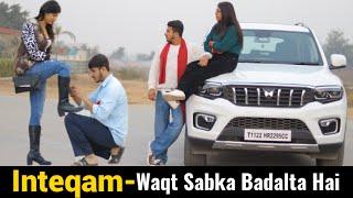 Inteqam | Waqt Sabka Badalta Hai | Gagan Summy