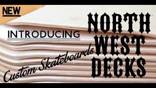 Introducing North West Decks