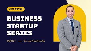 KPA Lawyers Business Startup Series - Episode 1: Sole Proprietorships