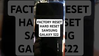 Factory Reset Hard Reset Samsung Galaxy S22