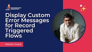 Display Custom Error Messages for Record Triggered Flows