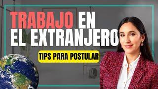 Tips para encontrar trabajo en el extranjero! 2024