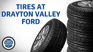 Tires at Drayton Valley Ford