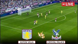 Live : Aston Villa vs Crystal Palace I English Premier League Live Streaming efootball pes 21