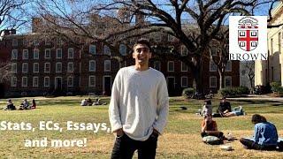 How he got into Brown University (stats, ECs and more)