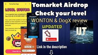 Tomarket Airdrop updates; Level system ( Check your eligibility ) | Claim free WONTON & DogX