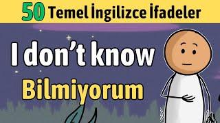 Yeni Başlayanlar İçin 50 İngilizce Temel İfadeler - @İngilizceRehberi