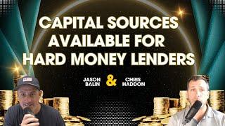 Capital Sources Available For Hard Money Lenders #realestatepodcast #financialfreedom #capital