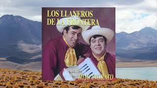 Los Llaneros De La Frontera - Licor de Olvido