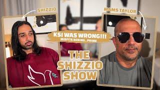 KSI manager, CEO of Missfits Boxing, Prime Drink Mams Taylor reveals all! - The shizzio show