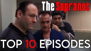 The Sopranos: My Top 10 Favorite Episodes