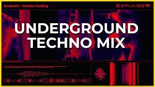 UNDERGROUND TECHNO MIX | AndresO - Techno Feeling | Explouder