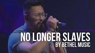 No Longer Slaves x Bethel Music | at Central Community Church