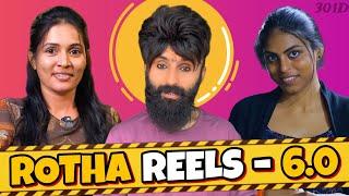 ROTHA REELS 6.0 || Nikhil || 301 Diaries