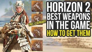 Horizon Forbidden West Best Weapons & How To Get Them (All Horizon Forbidden West Legendary Weapons)