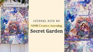 ASMR Journaling | Secret Garden Theme | Relaxing Sounds #creativejournaling #journal #mixedmedia