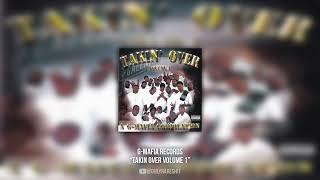 G-Mafia Records Presents - Takin Over volume 1 (FULL ALBUM)