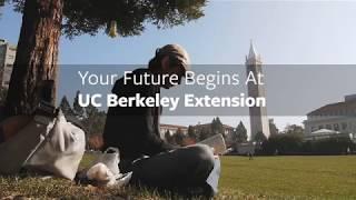 UC Berkeley Extension: Invest In Your Future