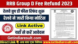 Group D Fee Refund 2023 | Railway Group d Fee refund process 2023 | Rrb group d fee refund 2023 Link