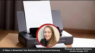 Podcast | Streamline Your Business with Document Scanning